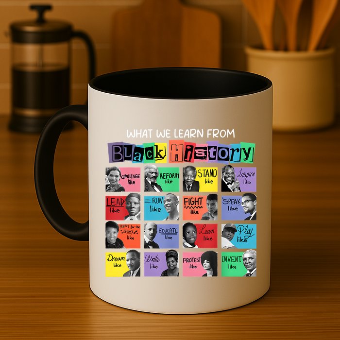 What We Learn From Black History Mug