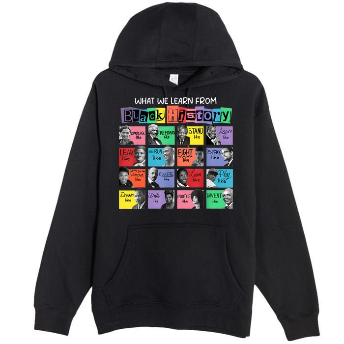 What We Learn From Black History Premium Pullover Hoodie