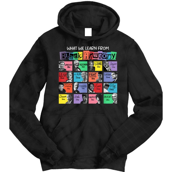 What We Learn From Black History Tie Dye Hoodie