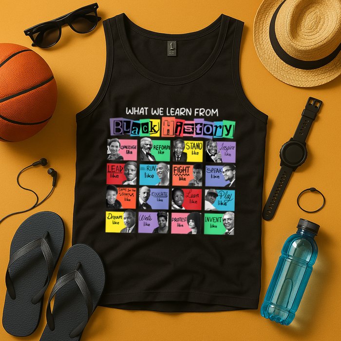 What We Learn From Black History Tank Top