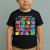 What We Learn From Black History Toddler T-Shirt