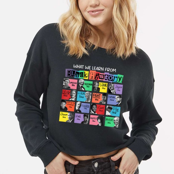 What We Learn From Black History Cropped Pullover Crew