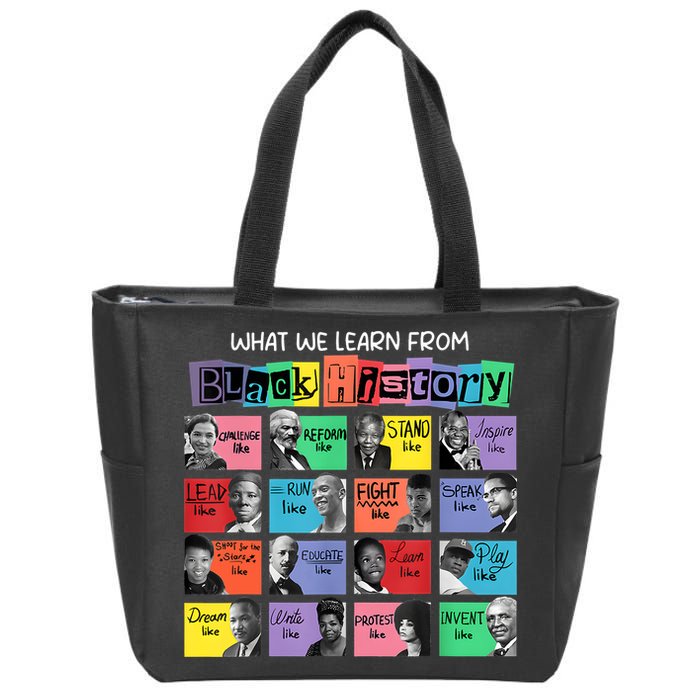 What We Learn From Black History Zip Tote Bag