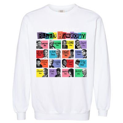 What We Learn From Black History Garment-Dyed Sweatshirt