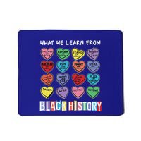 What We Learn From Black History Mousepad