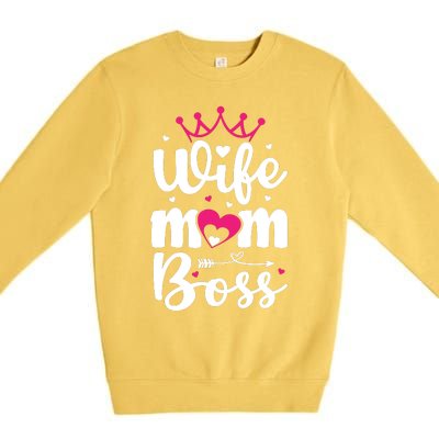 Women Wife Mom Boss Graphic Funny Cute Mother's Day T Premium Crewneck Sweatshirt