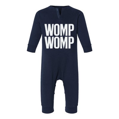 Womp Womp Meme Humor Quote Graphic Top Infant Fleece One Piece