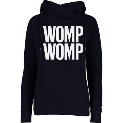 Womp Womp Meme Humor Quote Graphic Top Womens Funnel Neck Pullover Hood