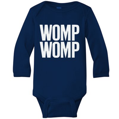 Womp Womp Meme Humor Quote Graphic Top Baby Long Sleeve Bodysuit