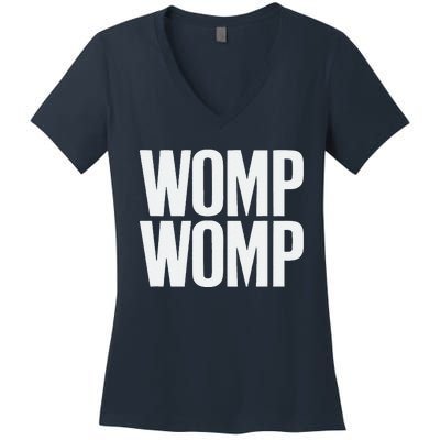 Womp Womp Meme Humor Quote Graphic Top Women's V-Neck T-Shirt