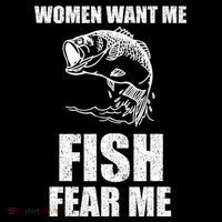 Women Want Me, Fish Fear Me Fishing Kids T-Shirt