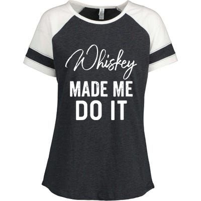 Womens Whiskey Made Me Do It Happiness Is Whiskey Helps Drink Enza Ladies Jersey Colorblock Tee