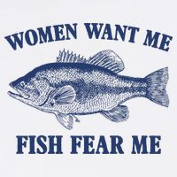 Women Want Me Fish Fear Me Long Sleeve Shirt
