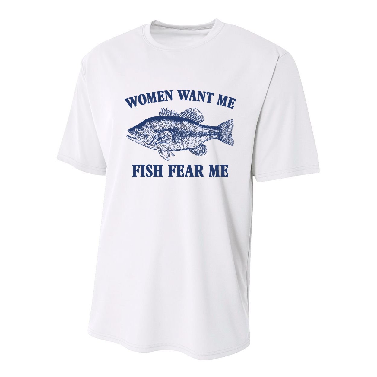 Women Want Me Fish Fear Me Youth Performance Sprint T-Shirt