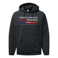 Walz Waltz Mind Your Own Damn Business Harris Waltz Performance Fleece Hoodie