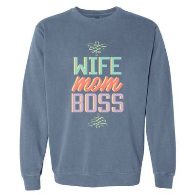 Wo Wife Mom Boss Mothers Day Lady Funny Gift For Her Funny Gift Garment-Dyed Sweatshirt