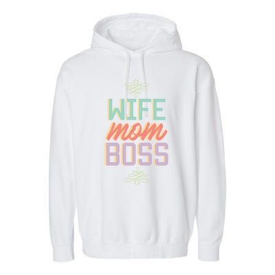 Wo Wife Mom Boss Mothers Day Lady Funny Gift For Her Funny Gift Garment-Dyed Fleece Hoodie