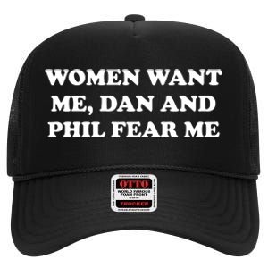 Women Want Me Dan And Phil Fear Me High Crown Mesh Back Trucker Hat