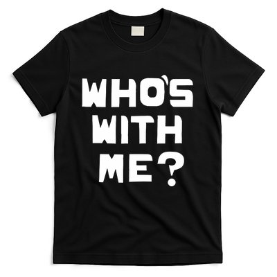 WhoS With Me W. Kamau Bell T-Shirt