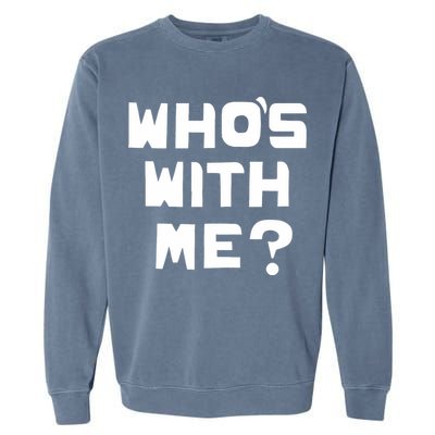 WhoS With Me W. Kamau Bell Garment-Dyed Sweatshirt