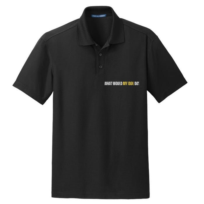 WHAT WOULD MY IDOL DO? Dry Zone Grid Polo