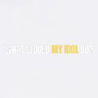 WHAT WOULD MY IDOL DO? Garment-Dyed Sweatshirt