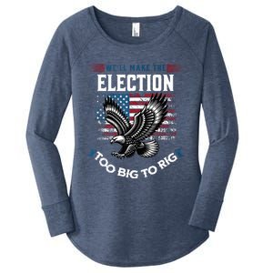 We Will Make This Election Too Big To Rig Trump Women's Perfect Tri Tunic Long Sleeve Shirt