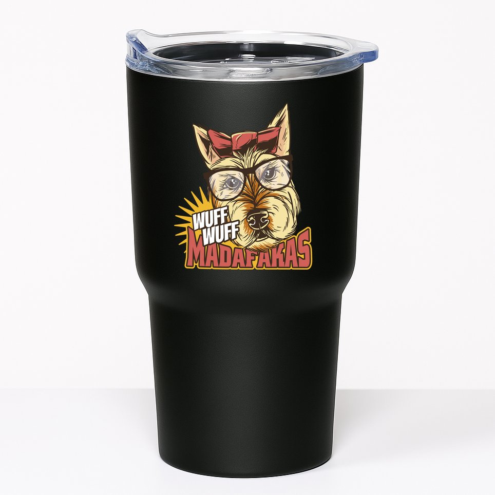 Wuff Wuff Madafakas Funny Dog Tumbler