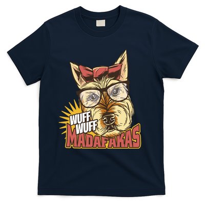 Wuff Wuff Madafakas Funny Dog T-Shirt