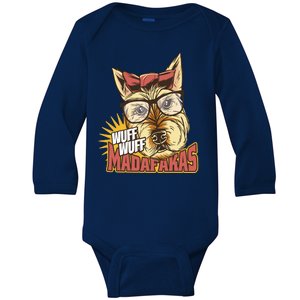 Wuff Wuff Madafakas Funny Dog Baby Long Sleeve Bodysuit