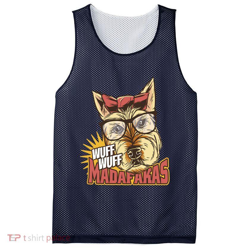 Wuff Wuff Madafakas Funny Dog Mesh Reversible Basketball Jersey Tank
