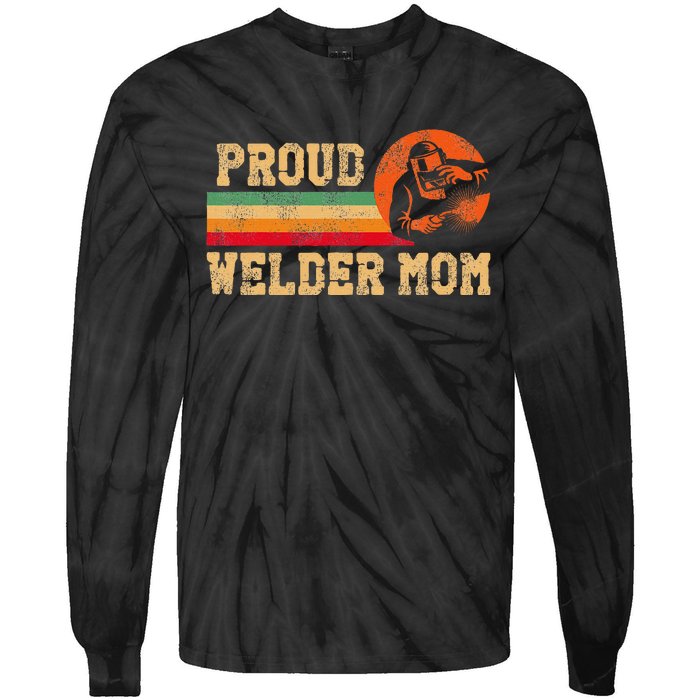 Welder Welding Mom Mother Vintage Retro Proud Welder Mom Tie-Dye Long Sleeve Shirt