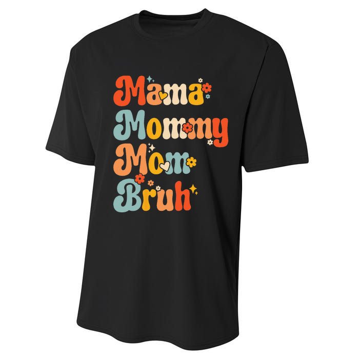 Wo Wo Mama Mommy Mom Bruh Mothers Day Vintage Funny Mother Performance Sprint T-Shirt