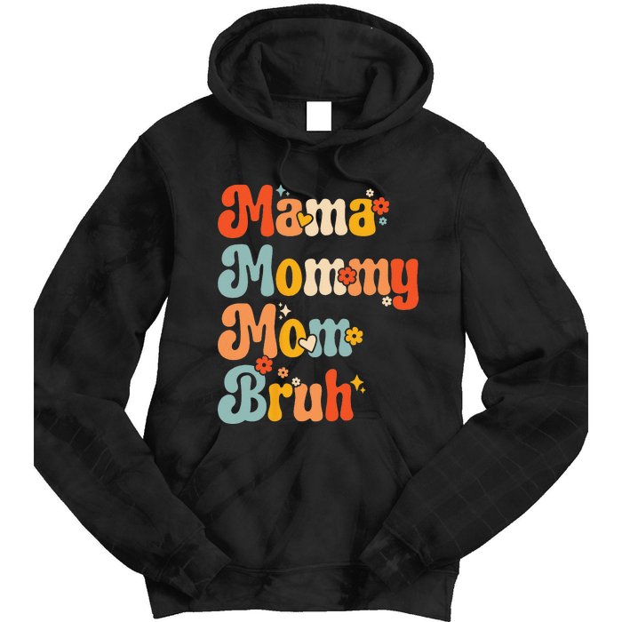 Wo Wo Mama Mommy Mom Bruh Mothers Day Vintage Funny Mother Tie Dye Hoodie