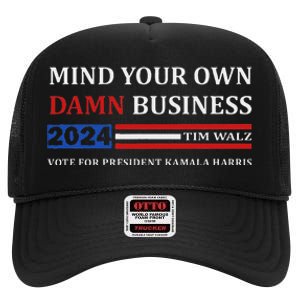 Walz Waltz Mind Your Own Damn Business Harris Waltz High Crown Mesh Back Trucker Hat