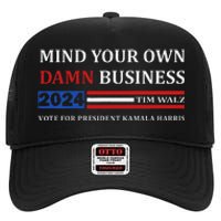 Walz Waltz Mind Your Own Damn Business Harris Waltz High Crown Mesh Back Trucker Hat