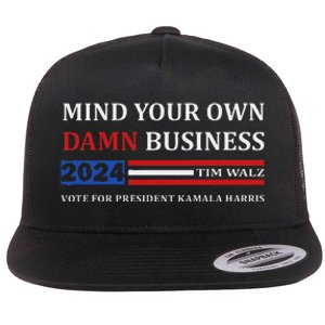 Walz Waltz Mind Your Own Damn Business Harris Waltz Flat Bill Trucker Hat