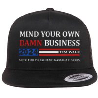 Walz Waltz Mind Your Own Damn Business Harris Waltz Flat Bill Trucker Hat