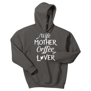 Womens Wife Mother Coffee Lover Gift For Moms Kids Hoodie