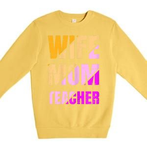 Womens Wife Mom Teacher Mothers Day Retro Momma Life Mommy Premium Crewneck Sweatshirt