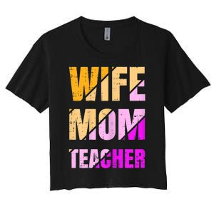 Womens Wife Mom Teacher Mothers Day Retro Momma Life Mommy Women's Crop Top Tee