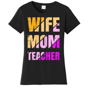 Womens Wife Mom Teacher Mothers Day Retro Momma Life Mommy Women's T-Shirt