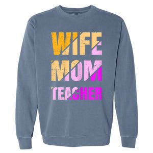 Womens Wife Mom Teacher Mothers Day Retro Momma Life Mommy Garment-Dyed Sweatshirt