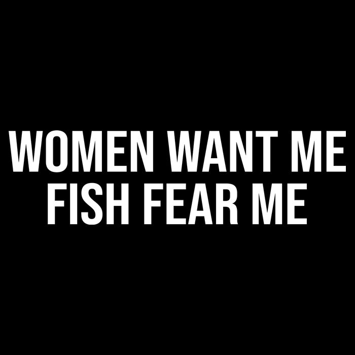 Women Want Me Fish Fear Me Funny Fishing Drawstring Bag