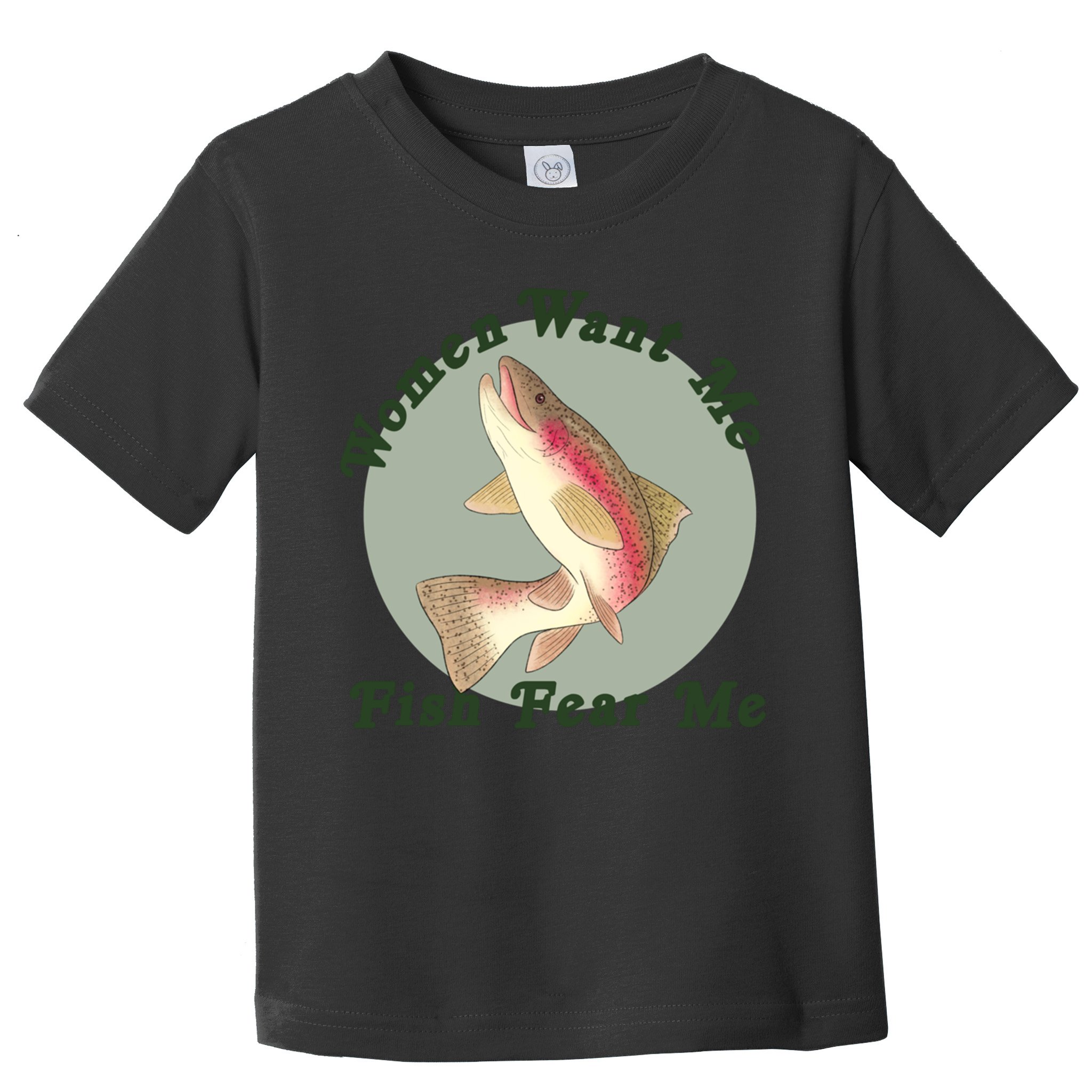 Women Want Me Fish Fear Me Active Toddler T-Shirt