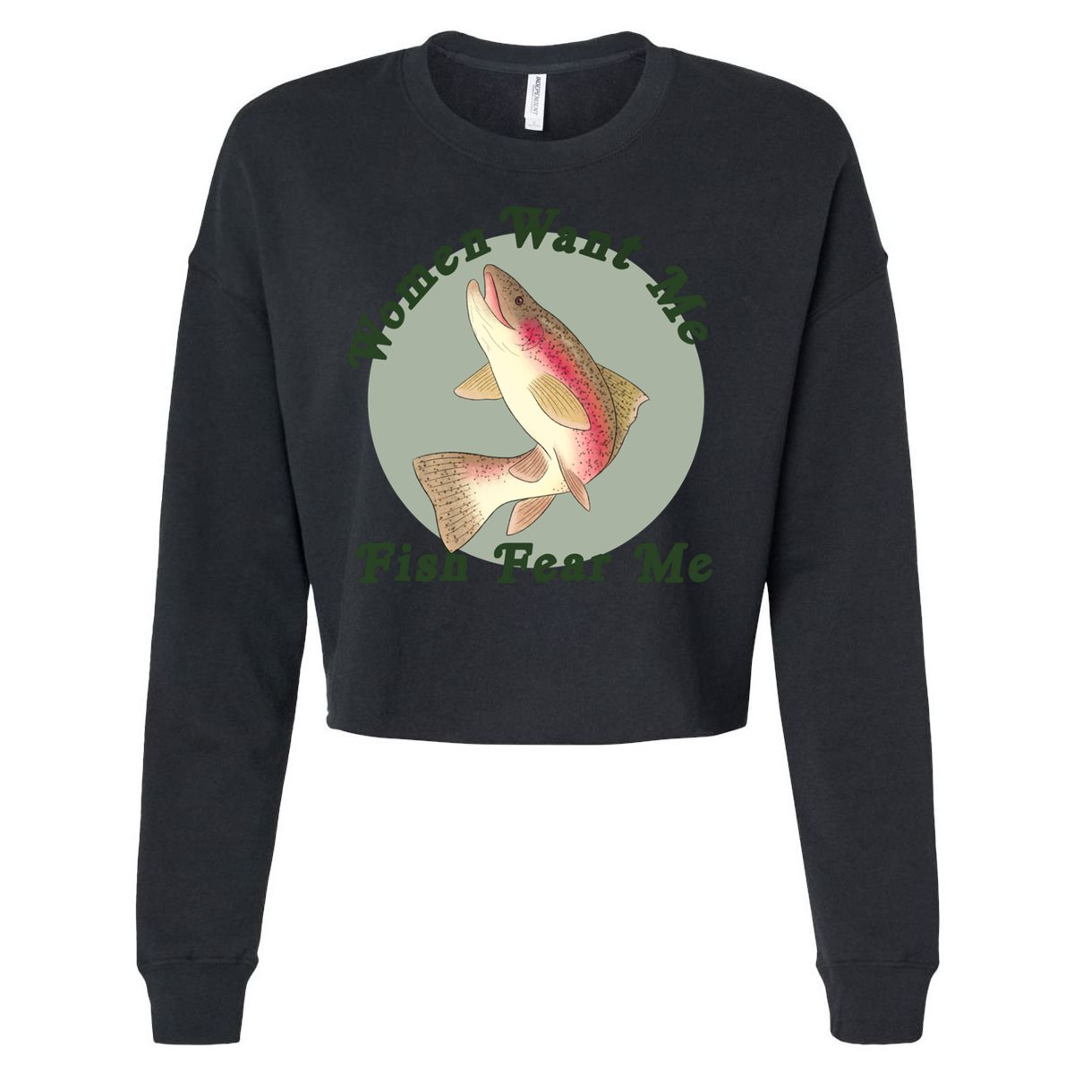 Women Want Me Fish Fear Me Active Cropped Pullover Crew