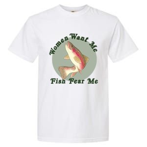 Women Want Me Fish Fear Me Active Garment-Dyed Heavyweight T-Shirt