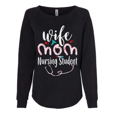 Womens Wife Mom Nursing Student Mom Mothers Day Nurses Womens California Wash Sweatshirt