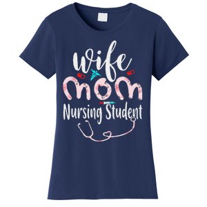 Womens Wife Mom Nursing Student Mom Mothers Day Nurses Women's T-Shirt