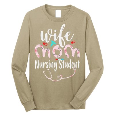 Womens Wife Mom Nursing Student Mom Mothers Day Nurses Long Sleeve Shirt